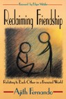 Reclaiming Friendship - FERNANDO,  Dr Ajith - 9780836136302