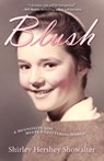 Blush - Shirley Hershey Showalter - 9780836196269