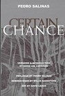Certain Chance - SALINAS,  Pedro ; Pedro - 9780838754573