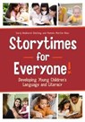 Storytimes for Everyone! - Saroj Nadkarni Ghoting ; Pamela Martin-Diaz - 9780838911693