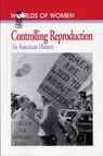 Controlling Reproduction - TONE,  Andrea - 9780842025744