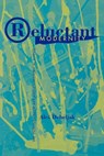 Reluctant Modernity - Ales Debeljak - 9780847685837