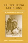 Reinventing Religions - GREENFIELD,  Sidney M. ; Droogers, Andre - 9780847688524
