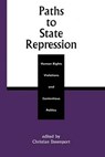 Paths to State Repression - DAVENPORT,  Christian - 9780847693917