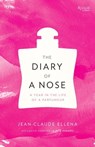 The Diary of a Nose - Jean-Claude Ellena - 9780847840434