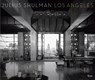 Julius Shulman Los Angeles - LUBELL,  Sam ; Woods, Douglas - 9780847847648