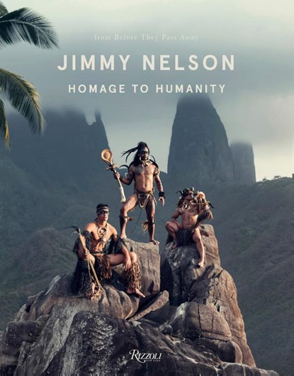 Homage to Humanity, Nelson, Jimmy - Gebonden Gebonden - 9780847862146