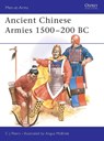 Ancient Chinese Armies 1500–200 BC - CJ Peers - 9780850459425