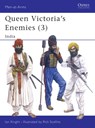 Queen Victoria's Enemies (3) - Ian Knight - 9780850459432
