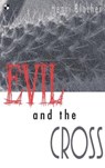 Evil and the cross - Henri Blocher - 9780851111407