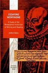 Essaying Montaigne - O'NEILL,  John - 9780853235071