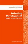 Debating Development - Deborah Eade ; Ernst Ligteringen - 9780855984441