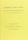 The House of Bernarda Alba/ La Casa De Bernarda Alba - GARCIA LORCA,  Federico - 9780856687891