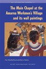 The Main Chapel at the Amarna Workmen's Village and Its Wall Paintings - KEMP,  Barry J. ; Weatherhead, F.J. - 9780856981869