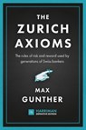 The Zurich Axioms (Harriman Definitive Edition) - Max Gunther - 9780857198723