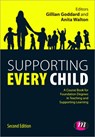 Supporting Every Child - Walton - 9780857258212