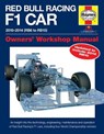 Haynes Red Bull Racing F1 Car 2010-2014 Rb6 to Rb10 Owners' Workshop Manual - RENDLE,  Steve - 9780857338013