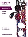 Mosaics - Flute Book 1 - Trinity College London - 9780857361745