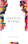 Pixel - Krisztina Toth - 9780857426093
