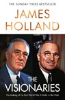 The Visionaries - James Holland - 9780857509710