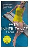 Fatal Inheritance - Rachel Rhys - 9780857524737