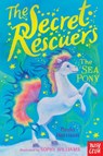 The Secret Rescuers: The Sea Pony - Paula Harrison - 9780857637697