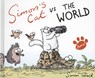 Simon's Cat vs. The World! - Simon Tofield - 9780857860804