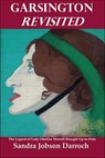 Garsington Revisited - Sandra Jobson Darroch - 9780861969418