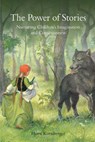 The Power of Stories - Horst Kornberger - 9780863156595