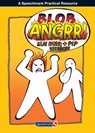 The Blob Anger Book - Ian Long ; Pip Wilson - 9780863889165