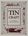 Tin Craft - Fern-Rae Abraham - 9780865340985