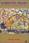 Hardened Images - HAGOS,  Asgede - 9780865439016