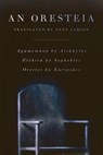 Oresteia -  - 9780865479166