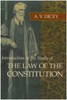 Introduction to the Study of the Law of the Constitution - A V Dicey - 9780865970038