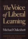 Voice of Liberal Learning - Michael Oakeshott - 9780865973244