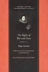The Rights of War And Peace - GROTIUS,  Hugo - 9780865974357