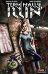 Terminally Illin' Vol 1 - Kaylin Andres ; Jon Solo - 9780867198126