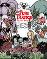 Pure Trance - Junko Mizuno - 9780867199260