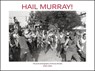 Hail Murray! - Murray Bowles - 9780867199277
