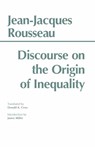 Discourse on the Origin of Inequality - Jean-Jacques Rousseau - 9780872201507