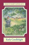 Early Candlelight - Maud Hart Lovelace - 9780873512695
