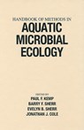 Handbook of Methods in Aquatic Microbial Ecology - PAUL F. (STONY BROOK UNIVERSITY) KEMP ; JONATHAN J. (INSTITUTE OF ECOSYSTEM STUDIES,  Milbrook, New York, USA Institute of Ecosystem Studies, Millbrook, NY, US) Cole ; Barry F. (Oregon State University, Corvallis, Oregon, USA Oregon State University, Corvallis, Oregon, USA) Sherr ; Evelyn B. (Oregon - 9780873715645