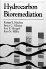 Hydrocarbon Bioremediation - Battelle Memorial Institute ; Robert E. Hinchee ; R. N. Miller ; Ronald E. Hoeppel - 9780873719841