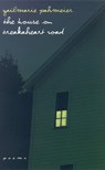 The House on Breakaheart Road -  - 9780874173130