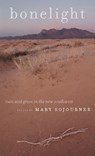 Bonelight - SOJOURNER,  Mary - 9780874175844