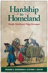 Hardship to Homeland - SCHEUERMAN,  Richard D. ; Trafzer, Clifford E. - 9780874223620