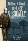 William F. Tolmie at Fort Nisqually: Letters, 1850-1853 - ANDERSON,  Steve A. - 9780874223712