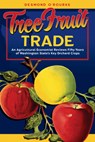 Tree Fruit Trade - Desmond O'Rourke - 9780874224122