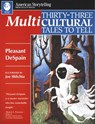 Thirty-Three Multicultural Tales to Tell - Pleasant DeSpain - 9780874832662