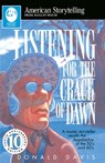 Listening for the Crack of Dawn - Donald Davis - 9780874836059